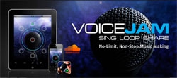 VoiceJam : un logiciel qui permet de mixer sa voix sur l'iPhone VoiceJam : un logiciel qui permet de mixer sa voix sur l'iPhone